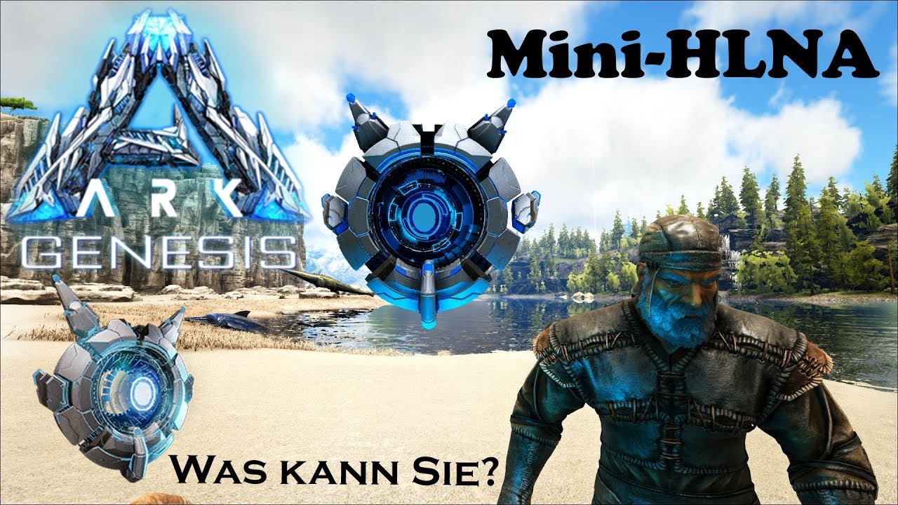 ARK Genesis Special Mini-HLNA