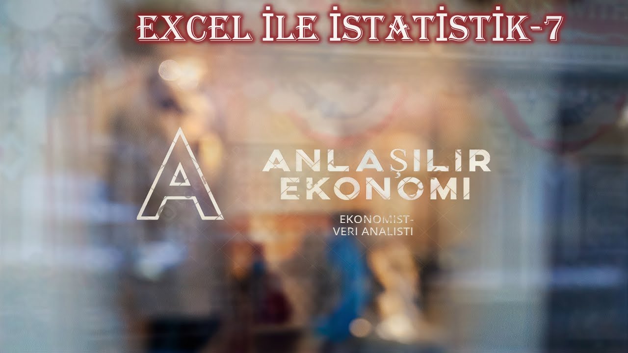 Anlaşılır Ekonomi Excel İstatistik-7 (Standart Normal Dağılım Tablosu ve Çan Eğrisi)