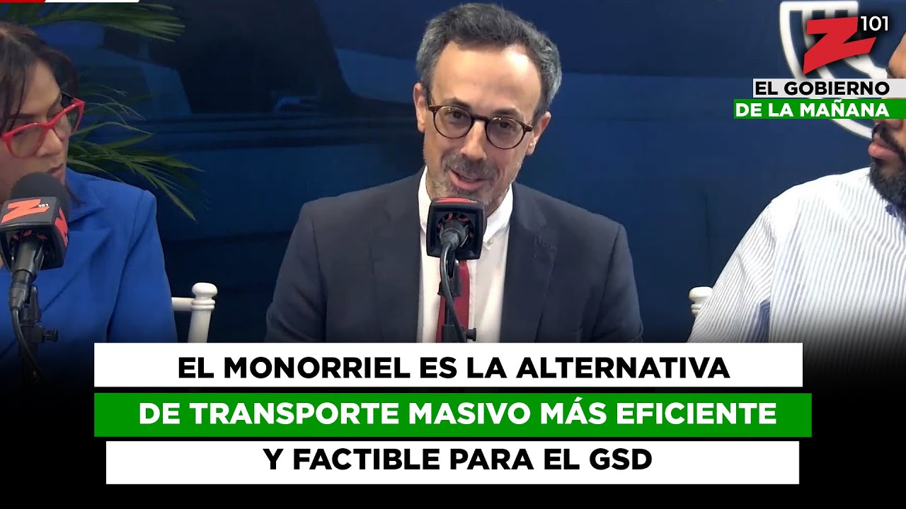 El monorriel es la alternativa de transporte masivo más eficiente y factible para el GSD