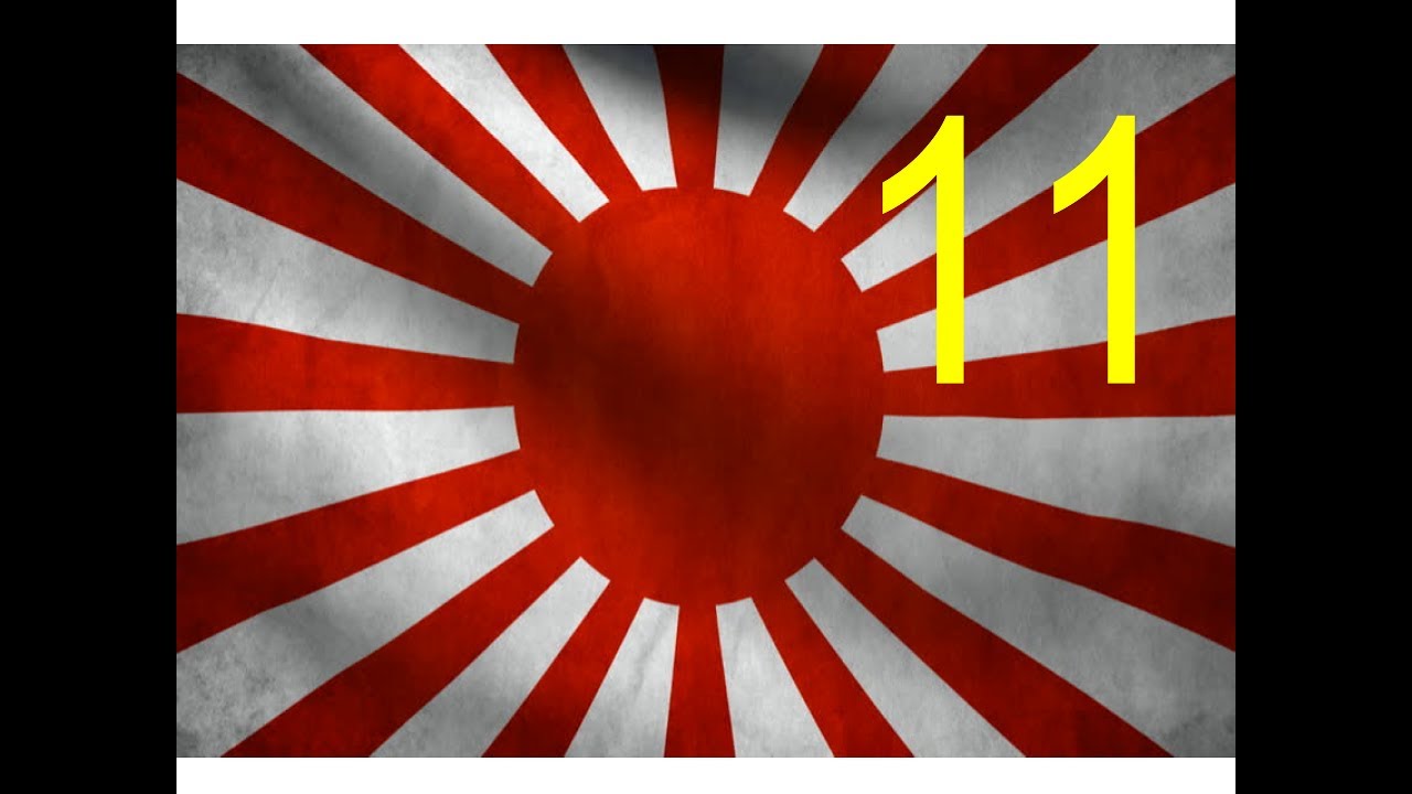 Hearts of Iron IV! Imperial Japan! Axis Campaign - Part 11