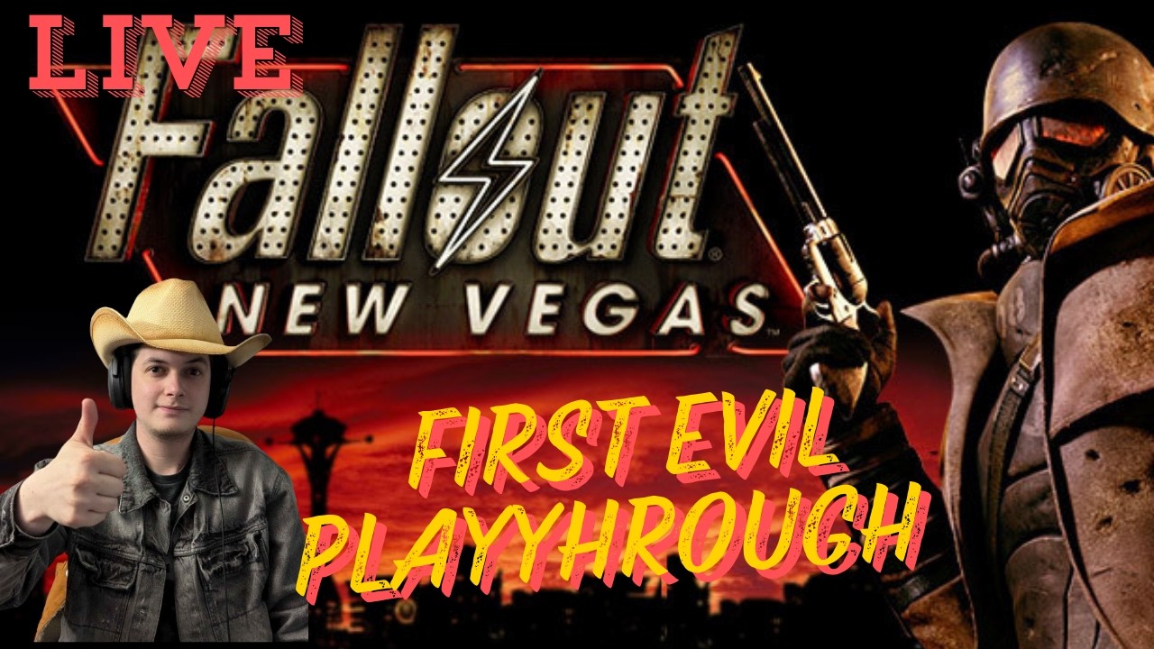 Fallout New Vegas first evil playthrough come say hi