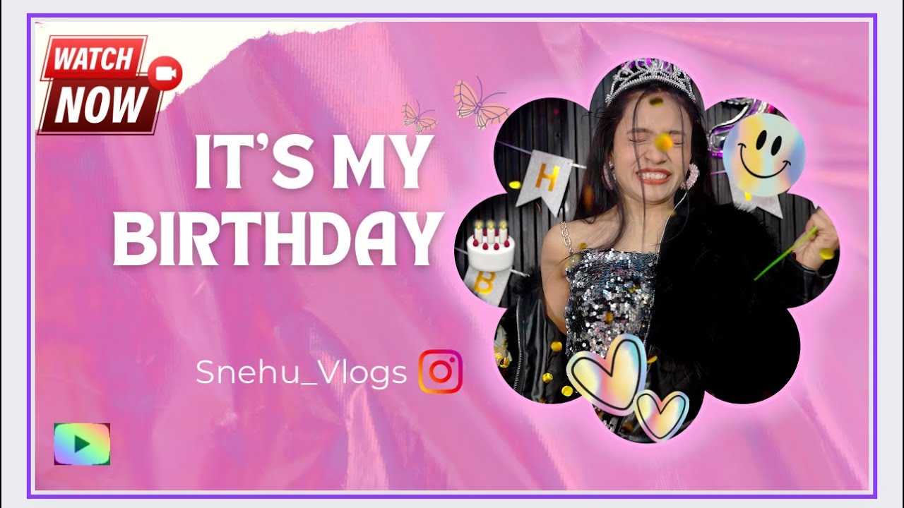 It’s my birthday😍 Full Masti🥳 #snehuvlogs #nrityaperformance #dailyvlog #funny