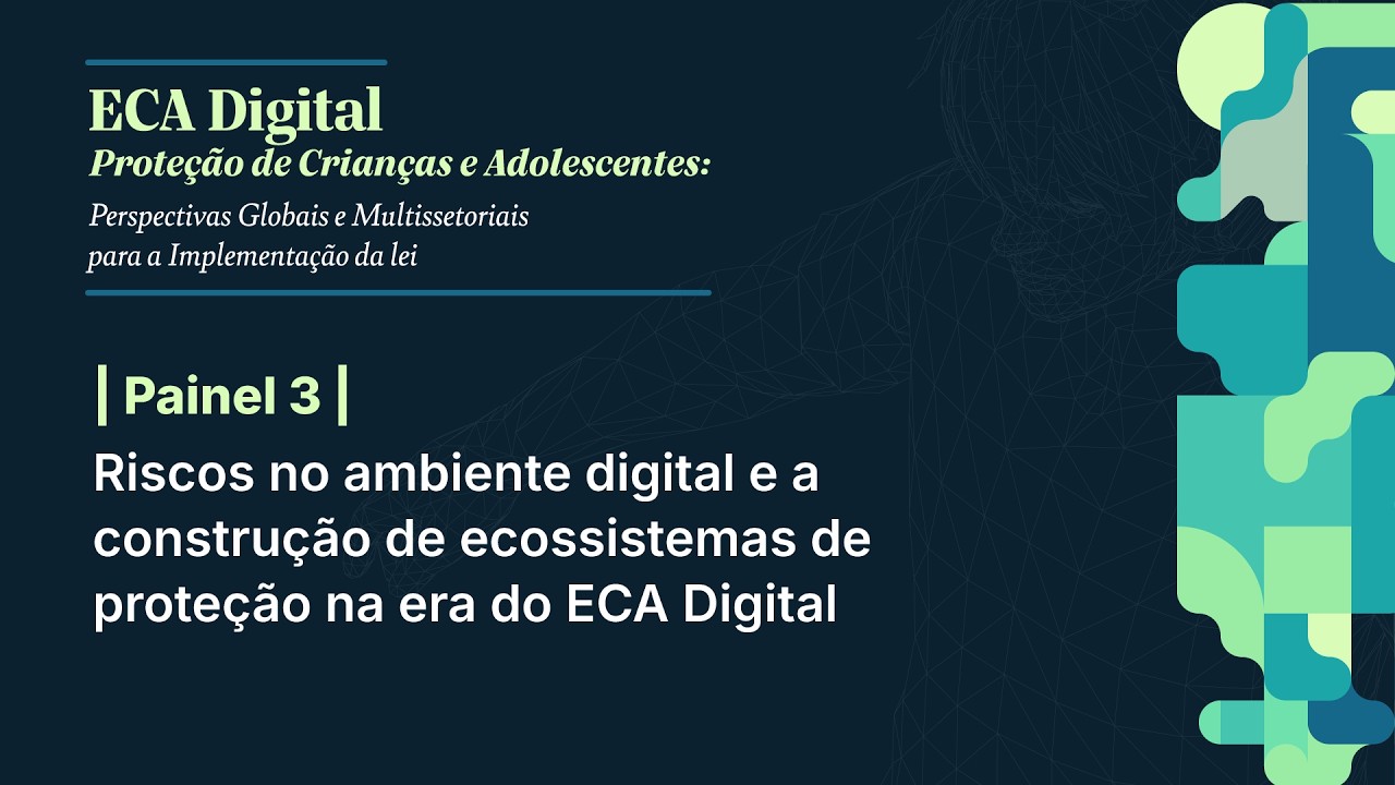 [ECA Digital] Riscos no ambiente digital e ecossistemas de proteção | Áudio Original