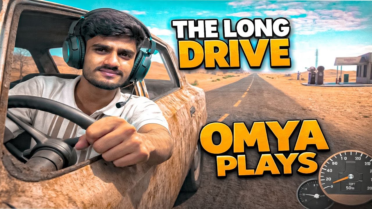 The Long Drive 🚘 | Omya plays #live