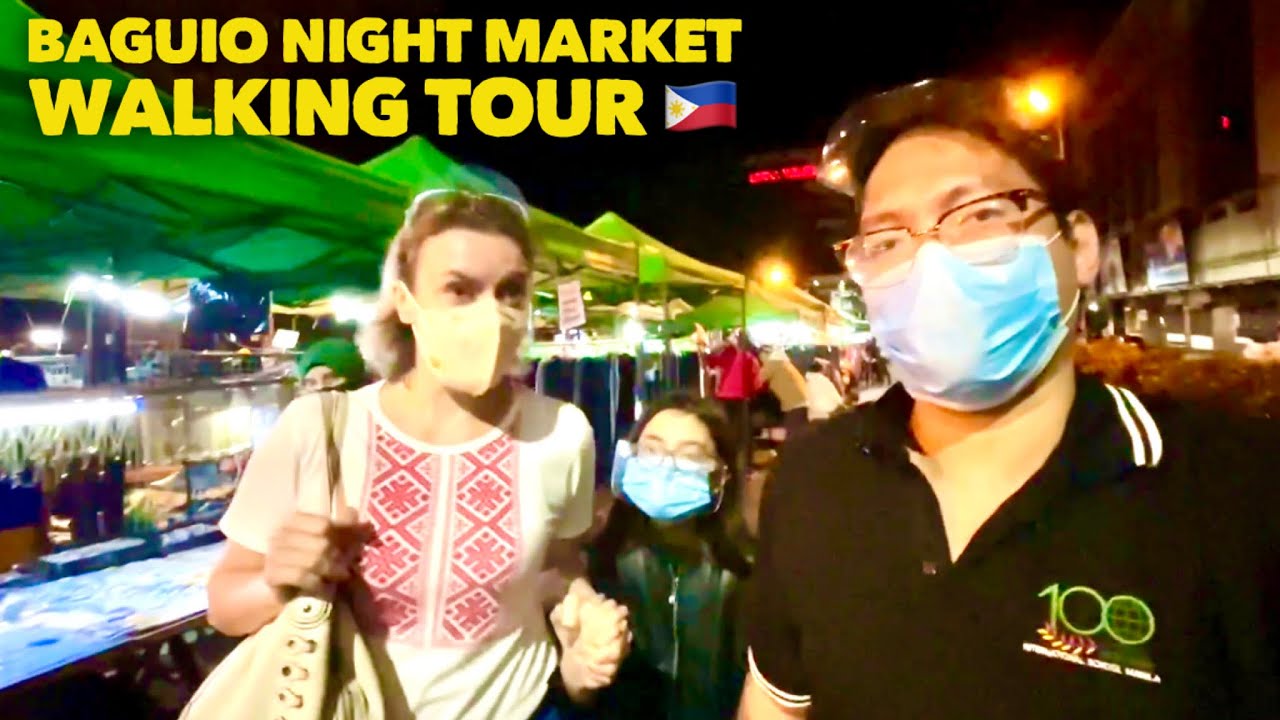 Baguio Night Market Walking Tour Harrison Road | Baguio Tourist Attraction |  Baguio Nightlife