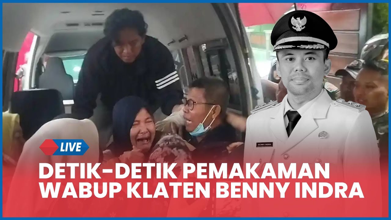 🔴 Detik-detik Pemakaman Wakil Bupati Klaten Benny Indra Ardhiyanto di TPU Jonggrangan Wonosari