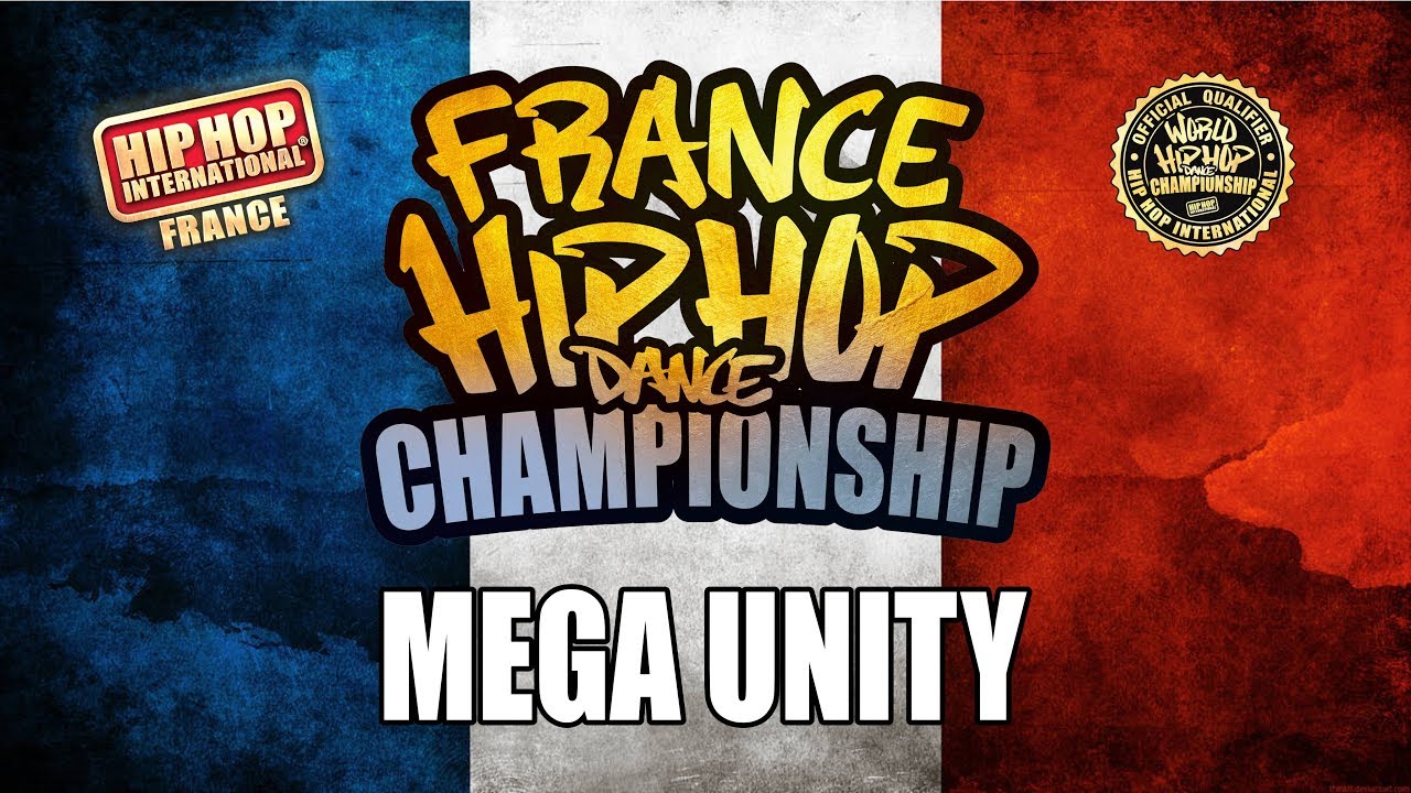 MEGA UNITY - @hhifrance 2019 - CATEGORIE MEGACREW (2EME PLACE)