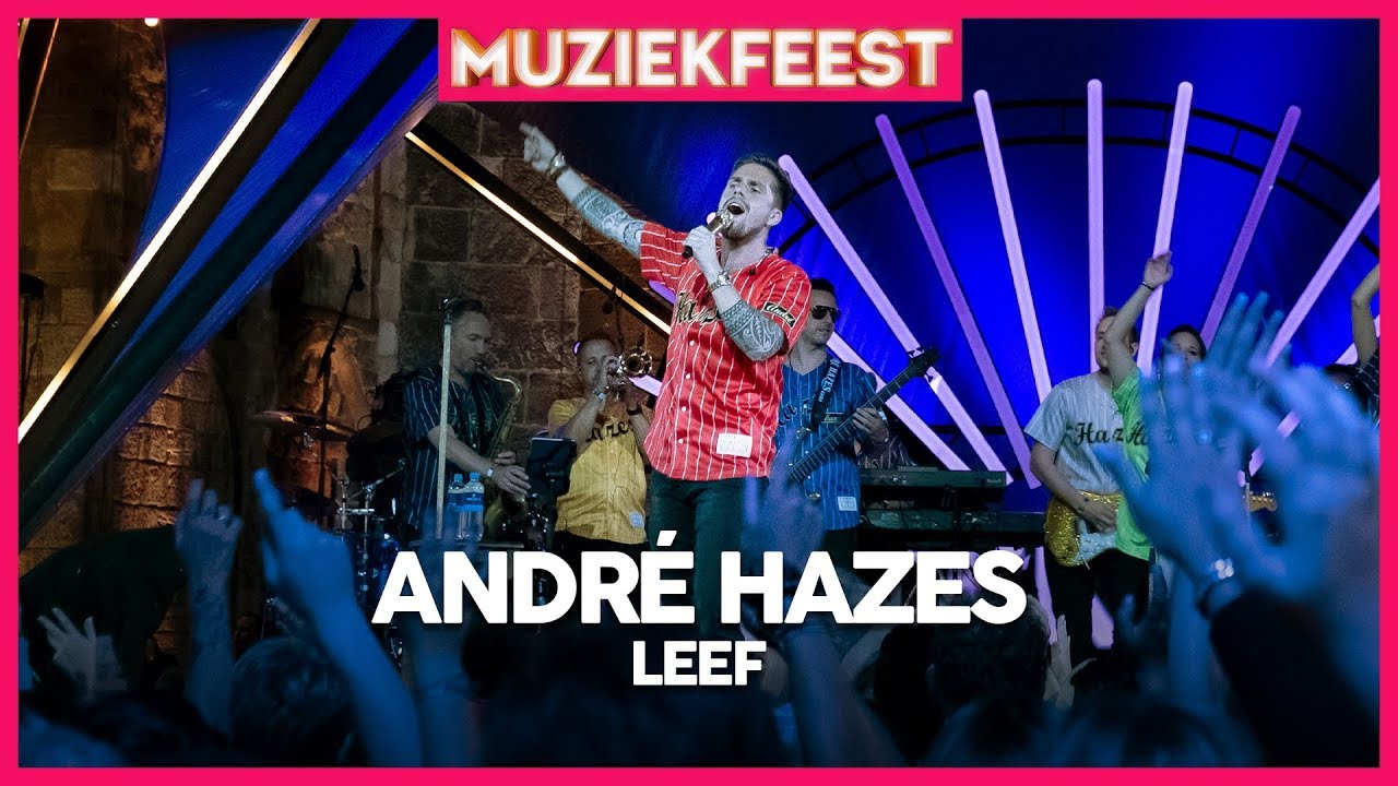 André Hazes - Leef (live met the André Hazes Band) | Muziekfeest op het Plein 2019