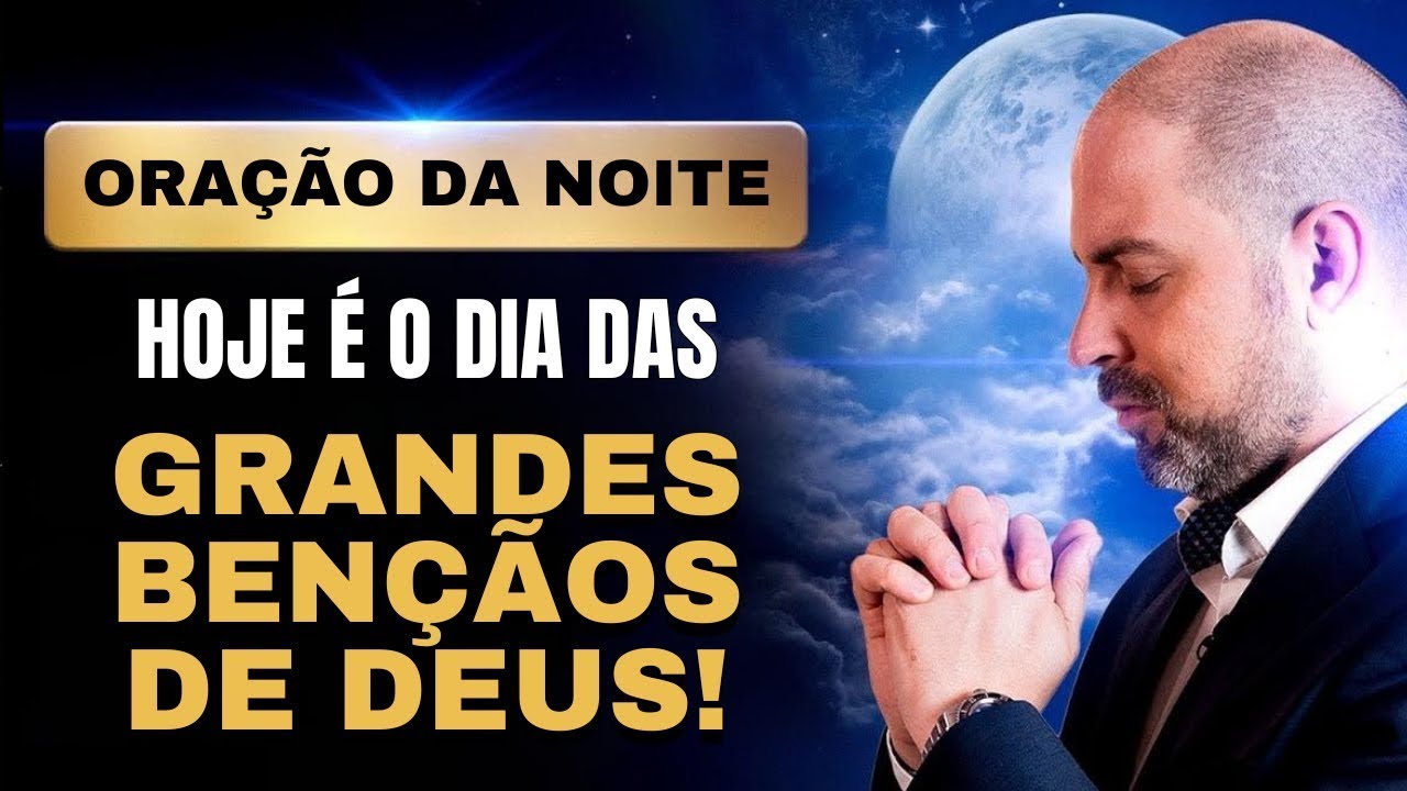 ((🔴))ORAÇÃO DA NOITE 25 DE OUTUBRO | BISPO VINICIUS IRACET