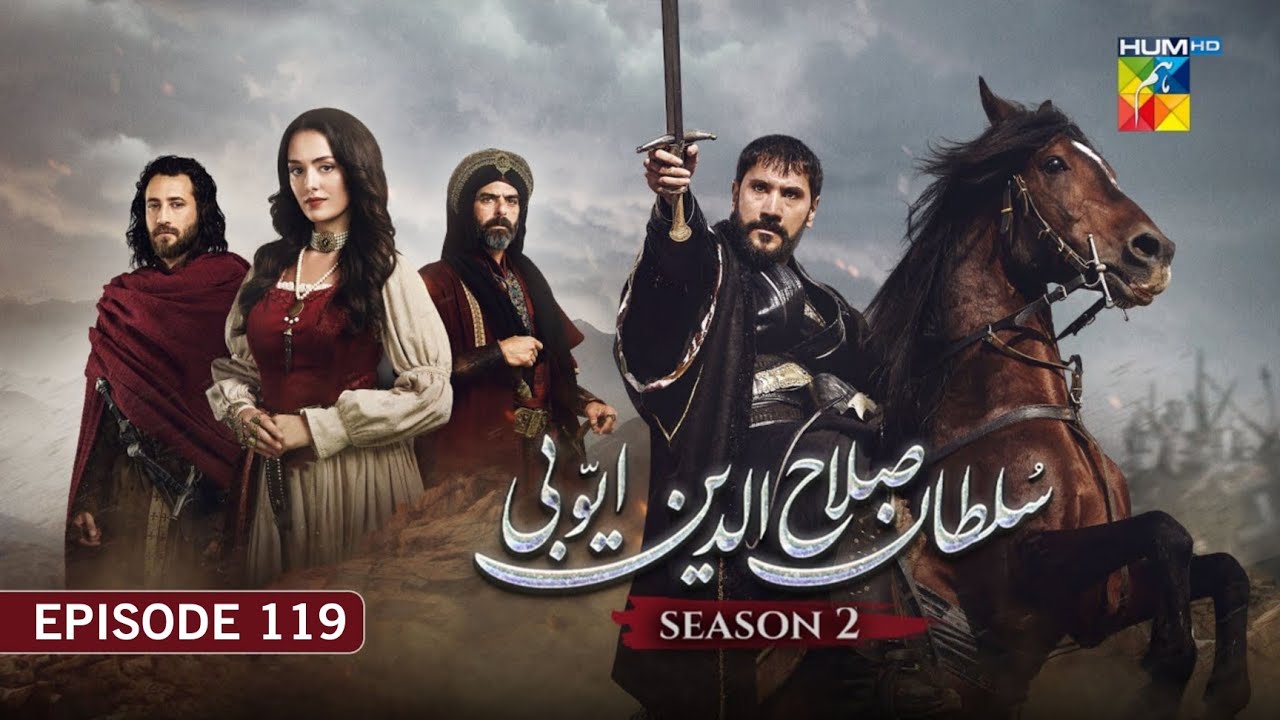 Sultan Salahuddin Ayyubi 𝗦𝗲𝗮𝘀𝗼𝗻 𝟮 Episode 119 - 13th Feb 2026 - HUM TV