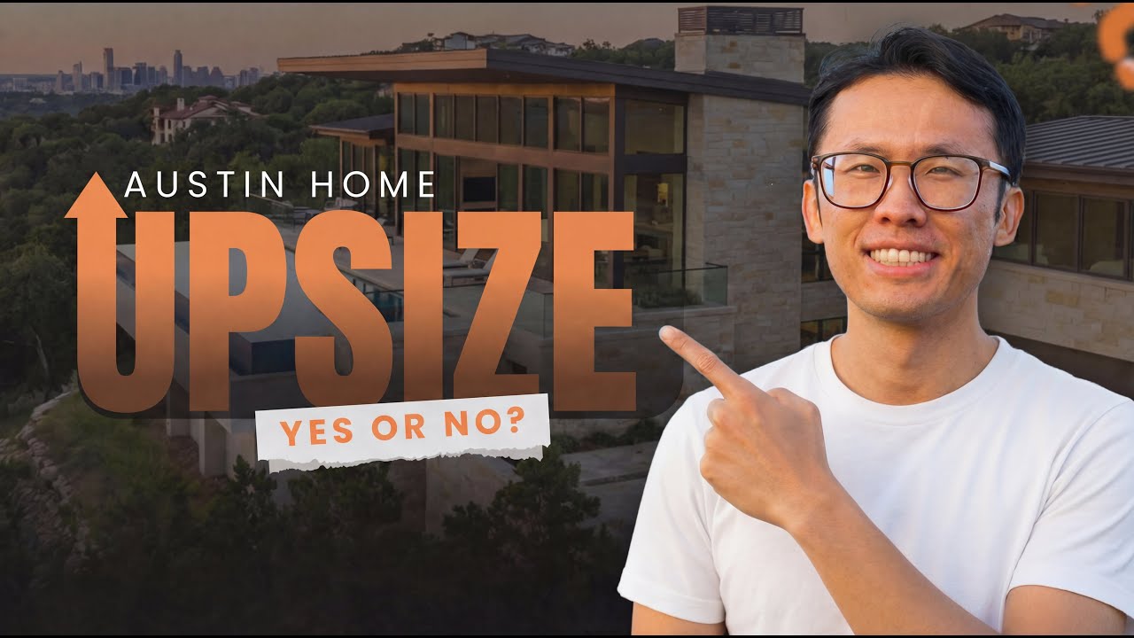 STOP! Is Upsizing Your Austin Home A $100,000 Mistake in 2026?