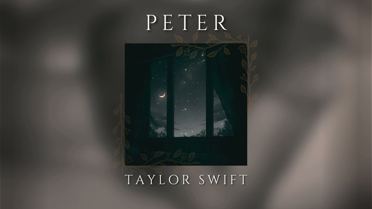 peter [slowed & reverb] [rain] - taylor swift