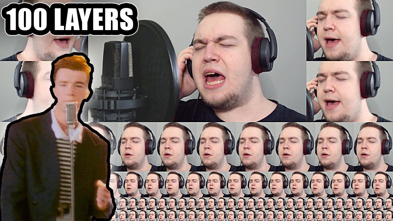 Never Gonna Give You Up, but 100 LAYERS of VOICES