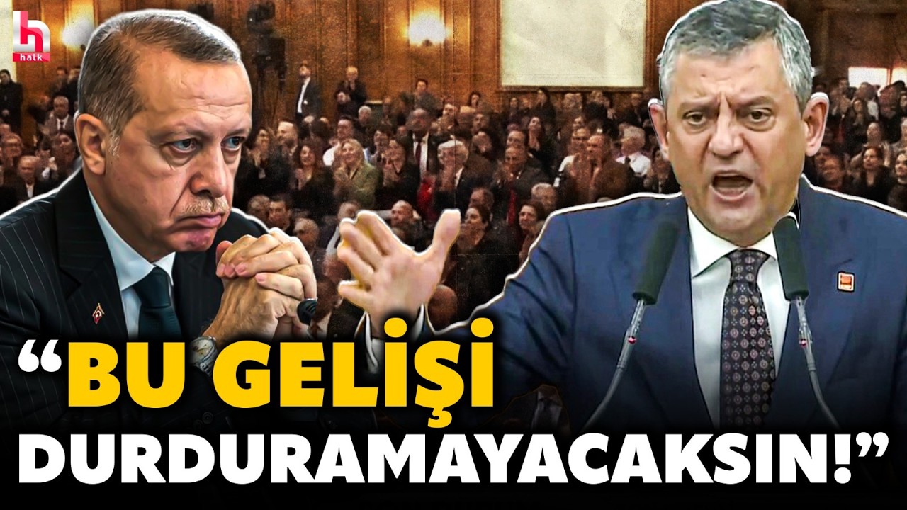 Erdoğan 'Gidişi durduramayacaksınız' dedi! Özgür Özel kürsüden esti gürledi! Tarihi hodri meydan!