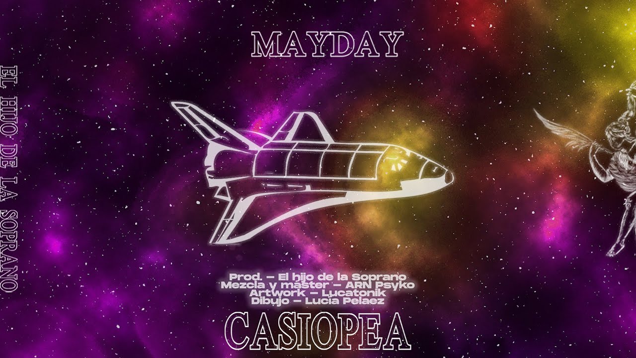 El hijo de la Soprano || Mayday [CASIOPEA]
