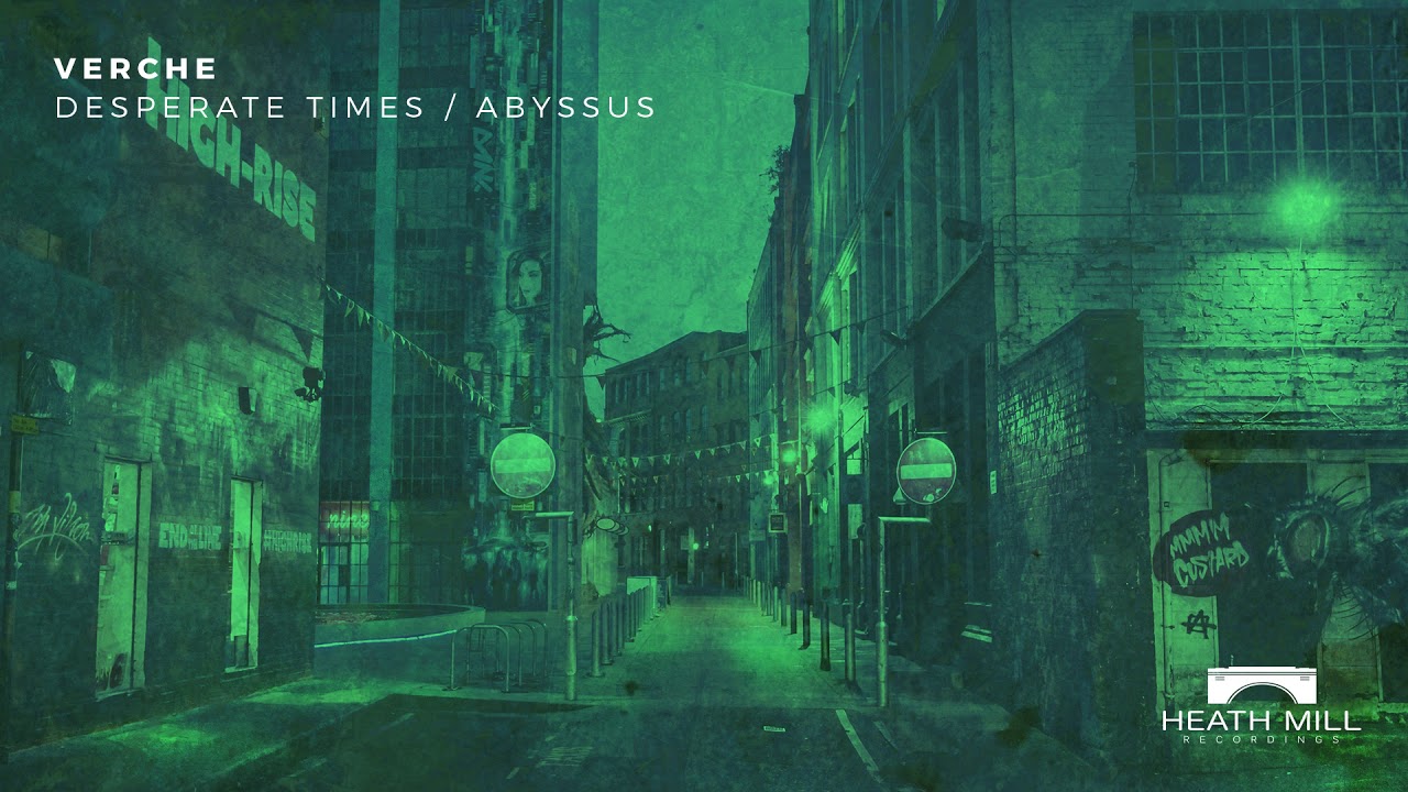 Verche - Abyssus (Original Mix) [Heath Mill Recordings]