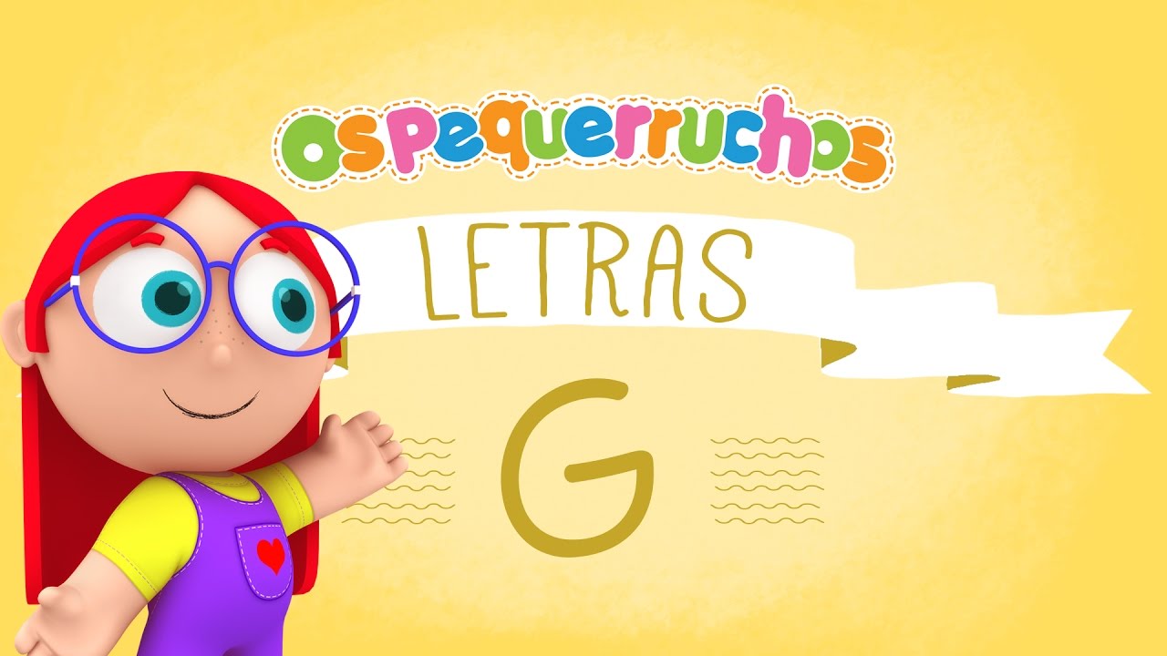 Letra G - LETRAS - Os Pequerruchos Almanaque