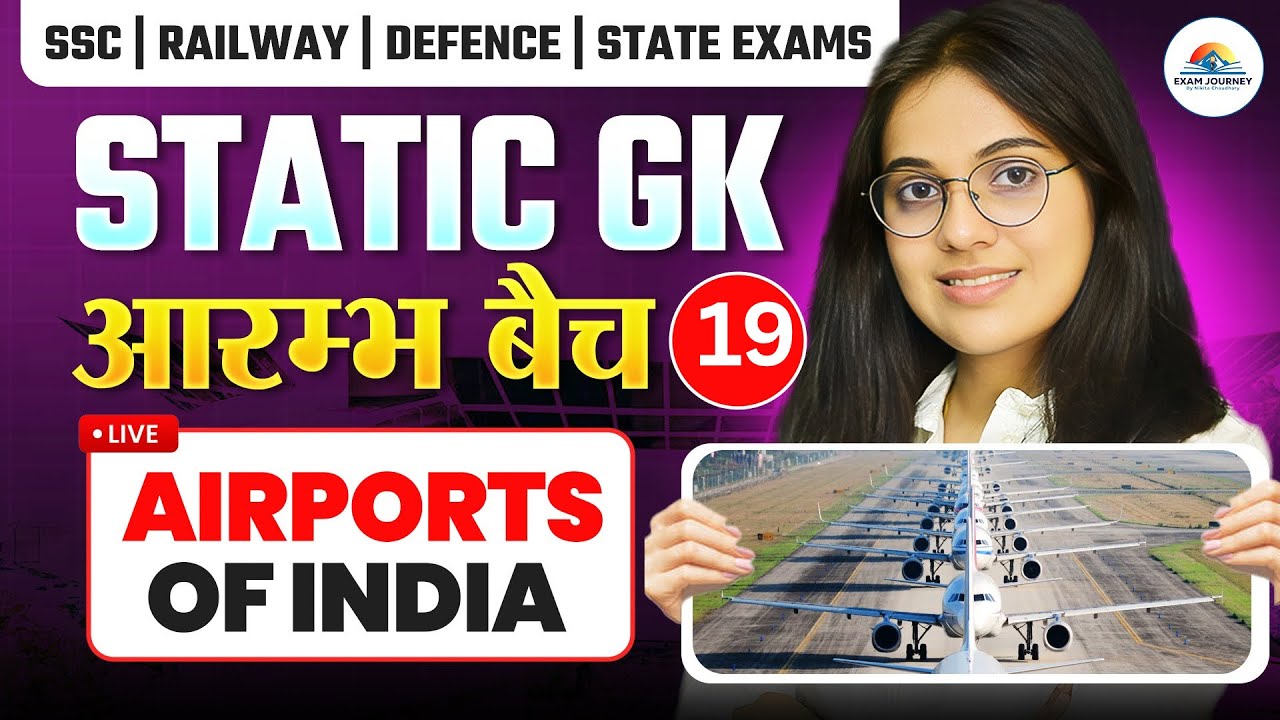Airports in India | Aarambh Batch Class 19 | For All Competitive Exams | By Nikita Chaudhary