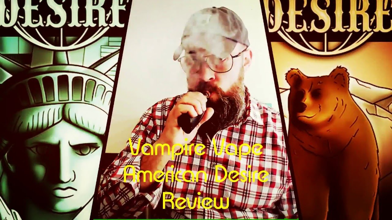 Vampire Vape American Desire E-liquid Review