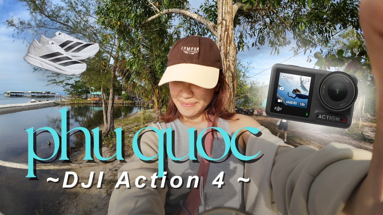 DJI Action 4 | Vlog Phú Quốc tháng 12 - mình đã từng không thích đi chỗ này!!