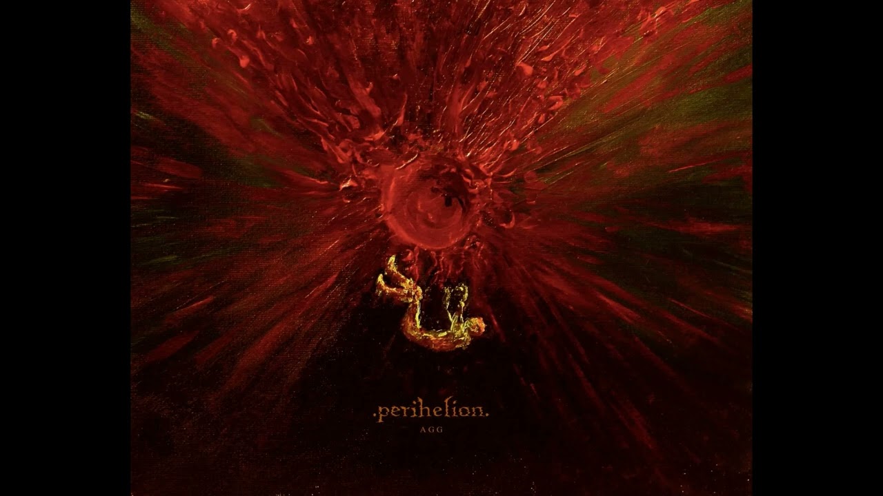 Perihelion - Agg - 2019 (Full Album) [Hungary]