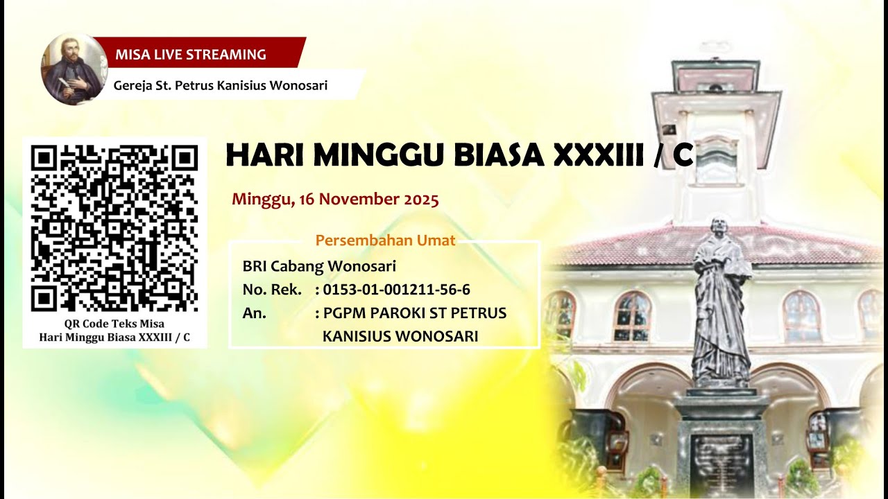 LIVE STREAMING MISA HARI MINGGU BIASA XXXIII C | 16 NOVEMBER 2025 |  BAHASA INDONESIA | 07.00 WIB