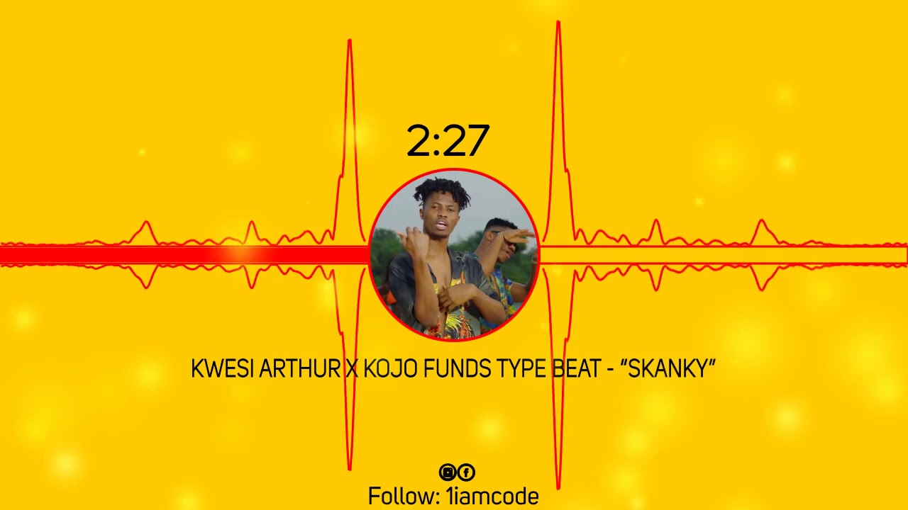 [FREE] Kwesi Arthur x Kojo Funds Type Beat 2019 “Skanky” (Prod. By BeatHustlers)