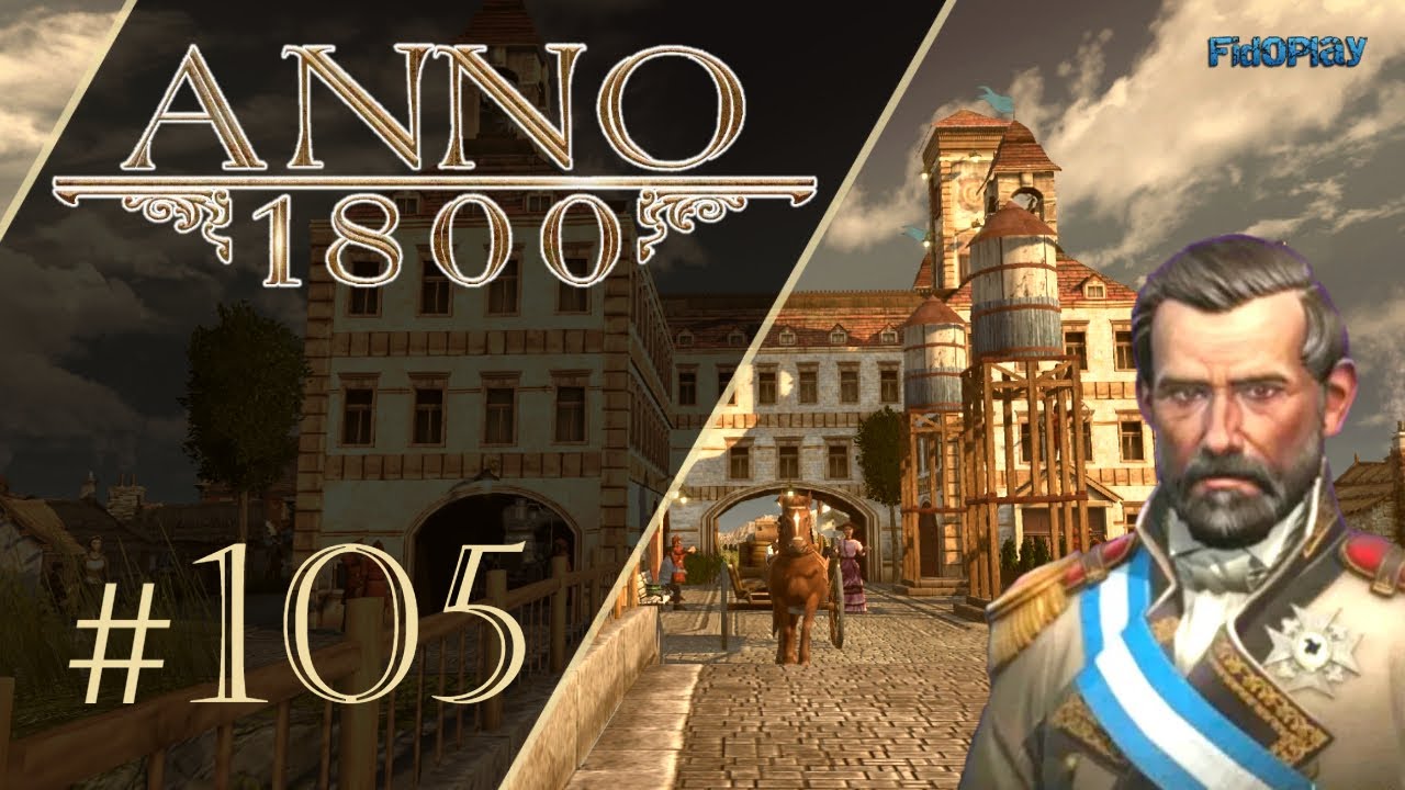 ANNO 1800 #105 - Todo está a punto para los turistas (Gameplay Español) - [FidoPlay]