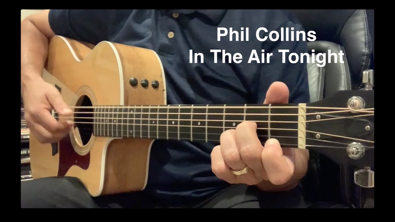 Phil Collins - In The Air Tonight - Instrumental - Acoustic Guitar Classic Rock Cover Song
