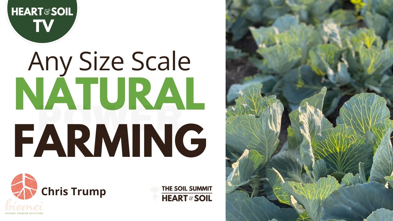 🌱 Discover the POWER of Natural Farming with Chris Trump #knf #naturalfarming #imo