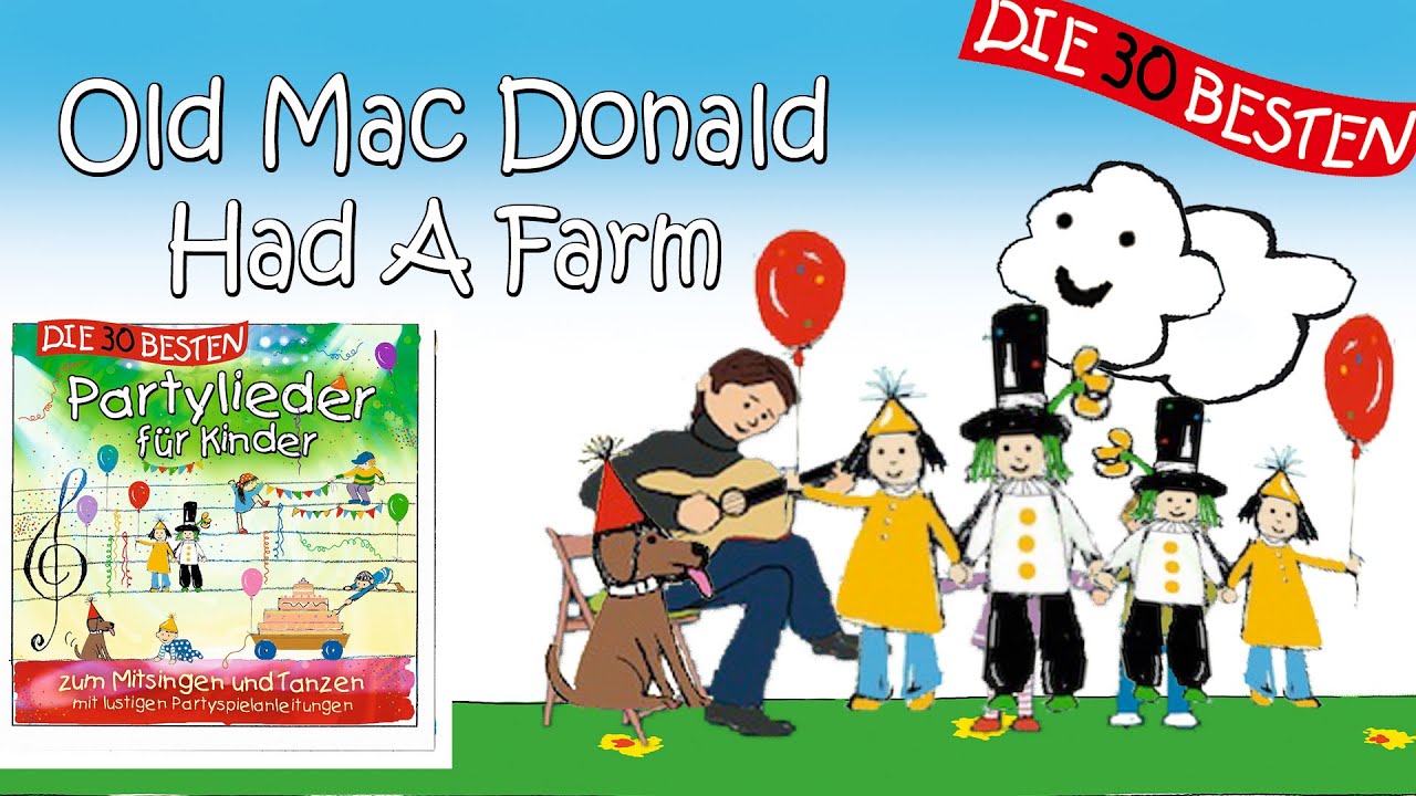 Old Mac Donald Had A Farm - Die besten Partylieder für Kinder || Kinderlieder