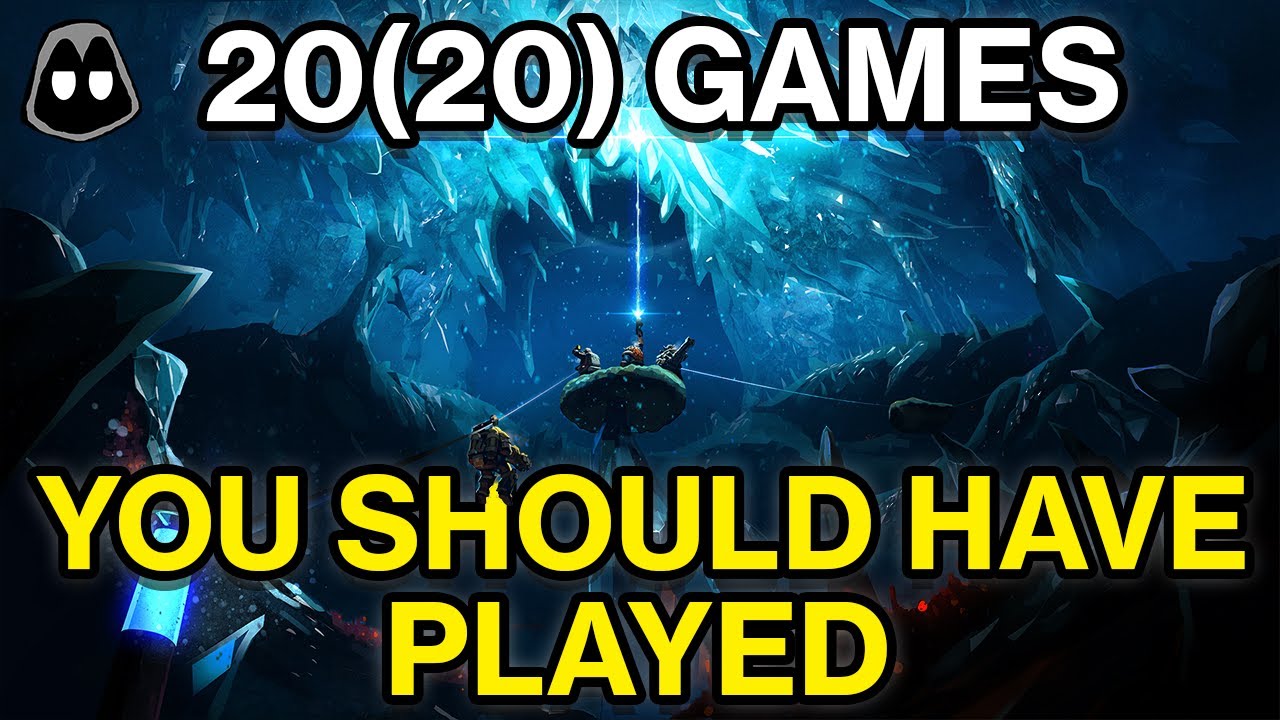 20(20) Games You Should Have Played
