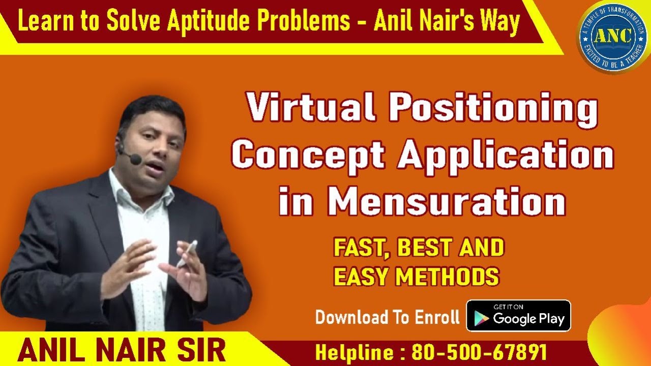 🛑🛑 ▶️Virtual Positioning Concept in Mensuration|| CAT 2022 ||ANIL NAIR ||Download ANC App | Concepts