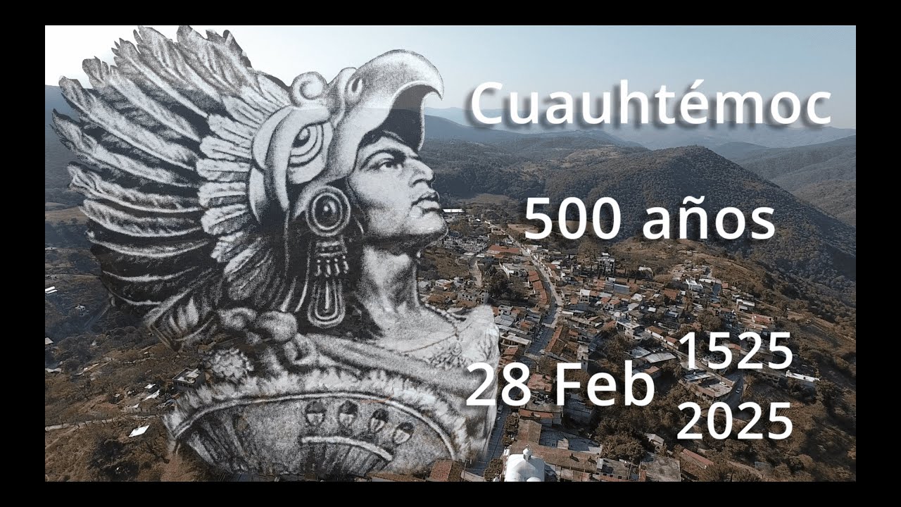 Cuauhtemoc 500 años