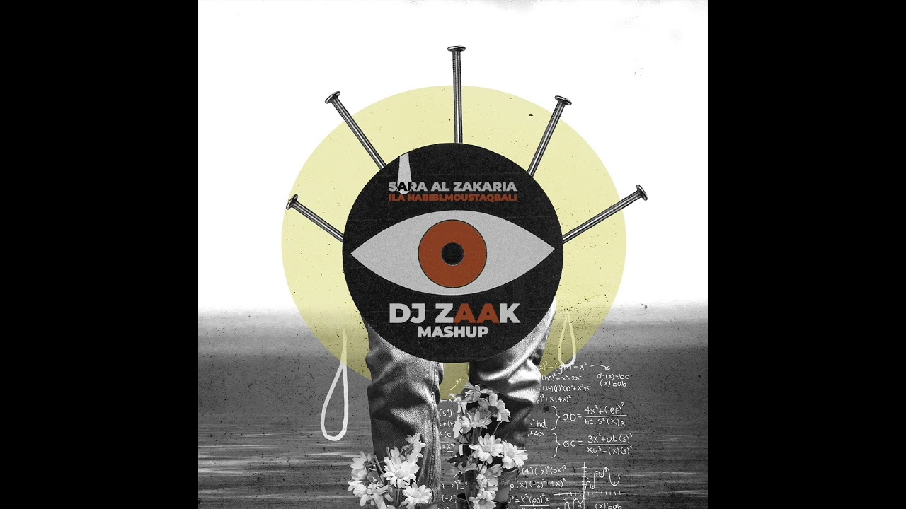 SARA AL ZAKARIA - lla Habibi Moustaqbali [DJ ZAAK Mashup] #afrohouse #afrotech #afro