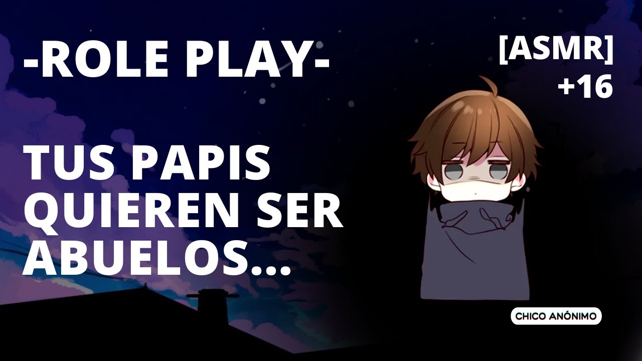[ASMR]🙂TUS PADRES QUIEREN SER ABUELOS🙂