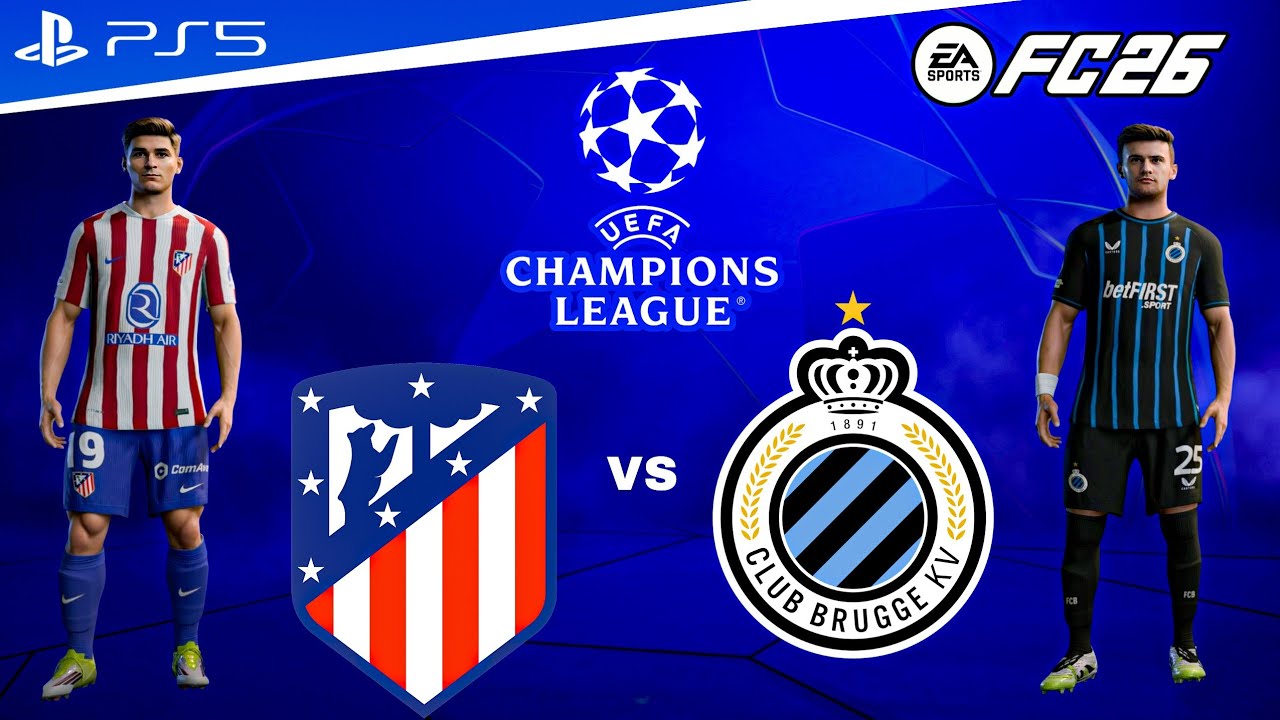 FC 26 - Atlético Madrid vs Club Brugge | UEFA Champions League 25/26 Full Match [PS5™ 4k60]