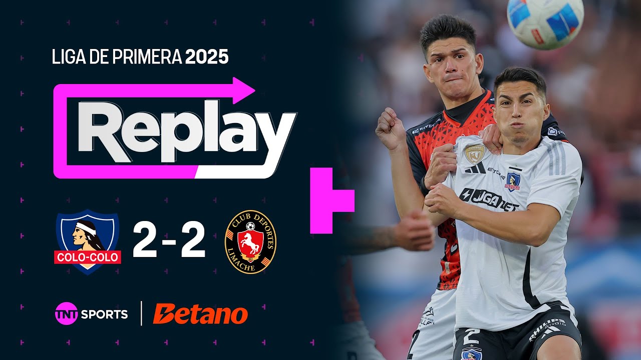 TNT Sports Replay: Colo Colo 2 - 2 Deportes Limache | Fecha 25
