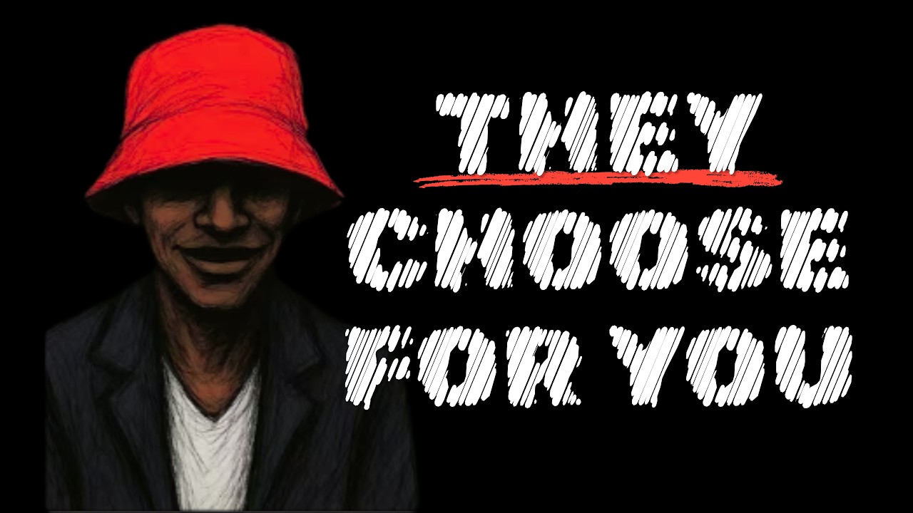 YOU DON'T ACTUALLY CHOOSE YOUR PATH