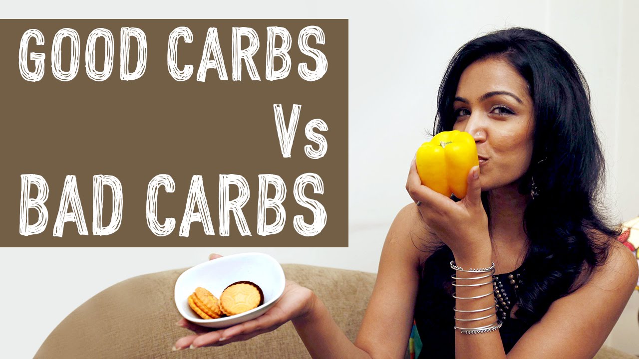 Good Carbs VS. Bad Carbs!