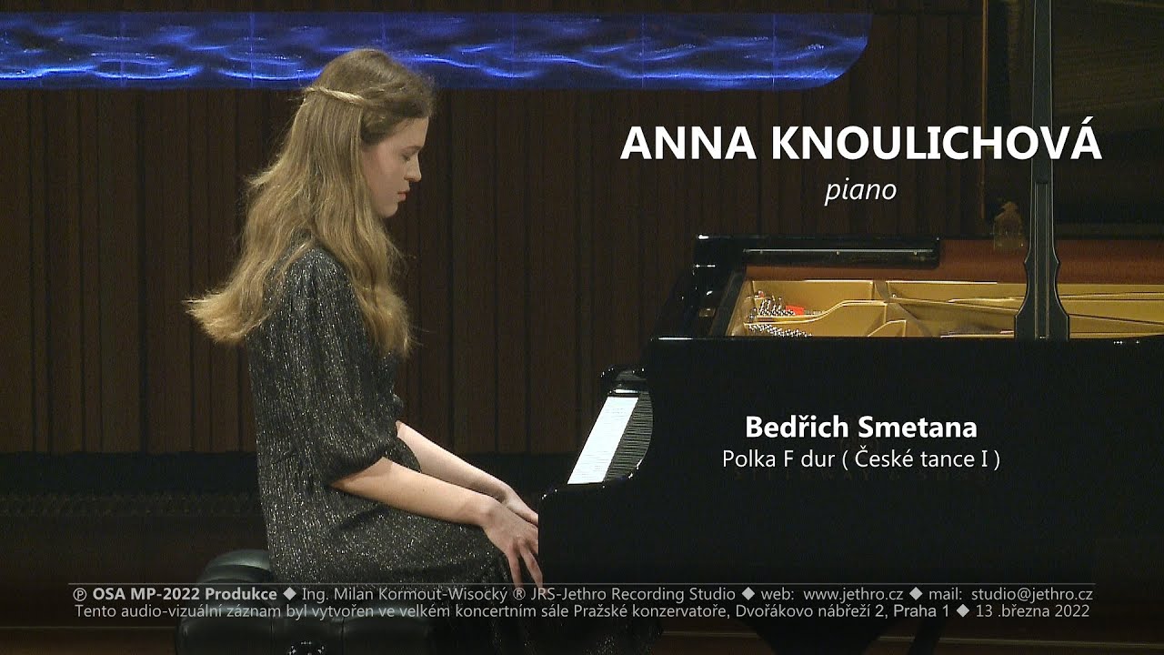 ANNA KNOULICHOVÁ - Klavír, Pražská konzervatoř / 13.3.2022