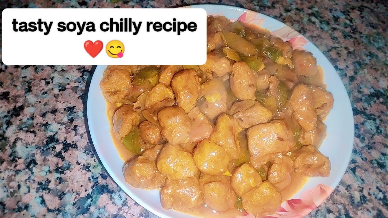 Quick And Tasty Soya Chilly Recipe...😋Must Watch It😋✨#cooking #recipe #fypシ゚viral 