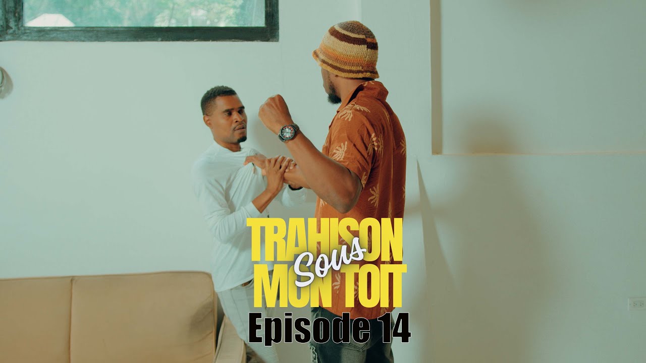 La trahison sous mon toit episode 14