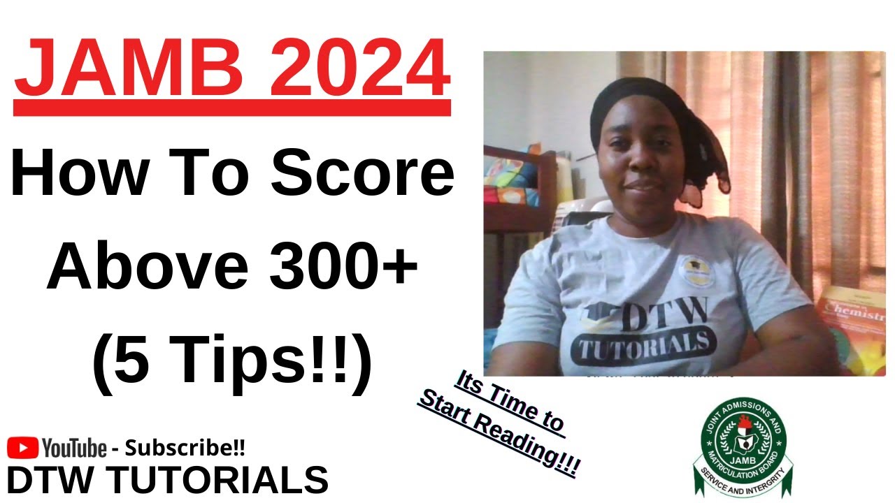 JAMB 2025 - How to Score above 300 in JAMB 2025