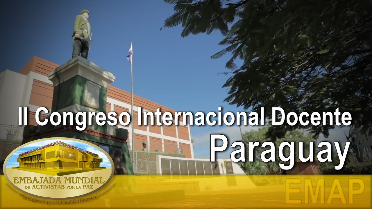 Educar para Recordar - Paraguay - II Congreso Internacional Docente 
