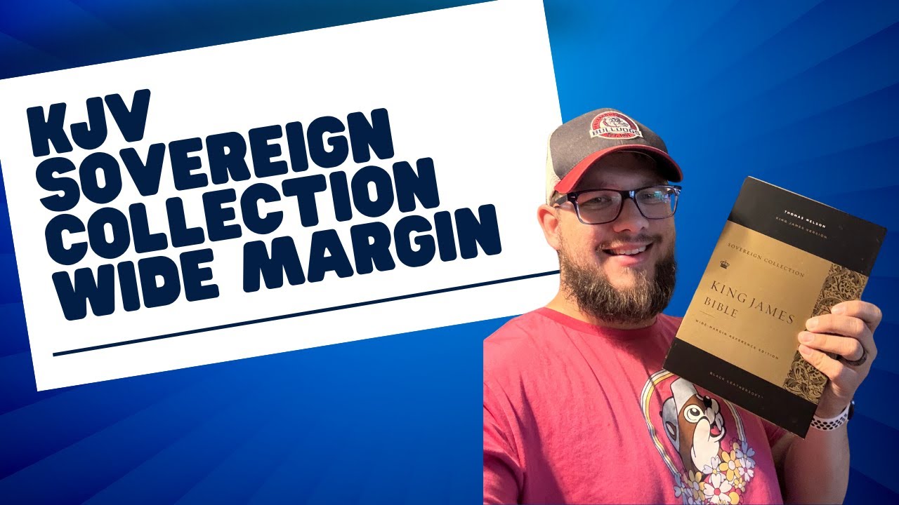 KJV Wide Margin Sovereign Collection