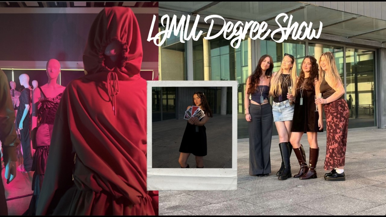 WE GRADUATED!! / LJMU FASHION SHOW/ DEGREE SHOW NIGHT OUT