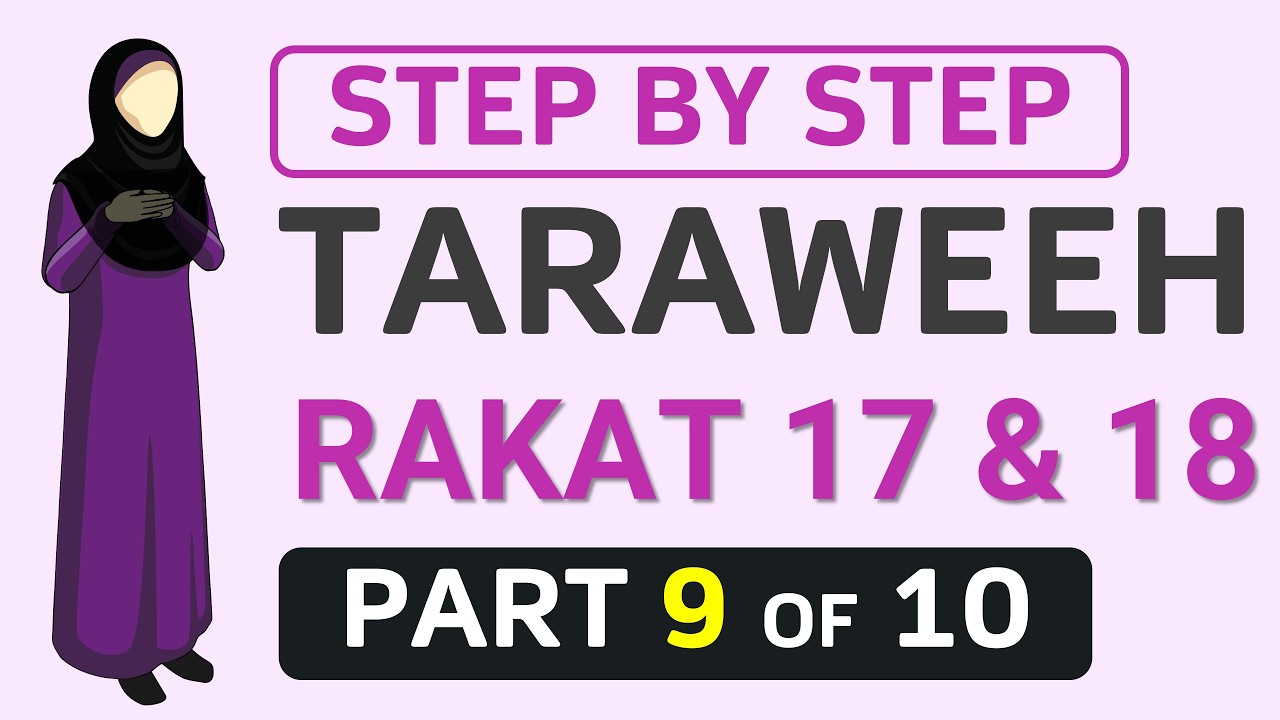 TARAWEEH Part 9 of 10: Female Step-by-Step Beginner's Guide to 2 Rakat Sunnah Taraweeh Prayer
