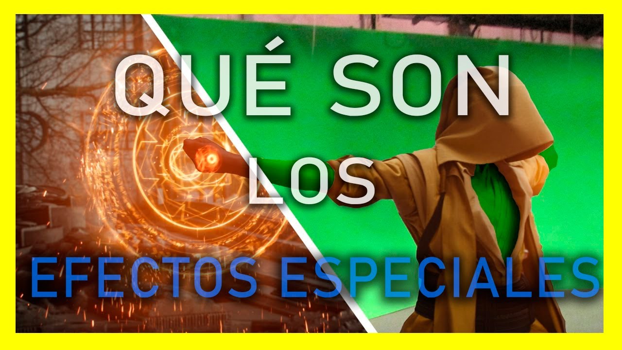 Qué son los EFECTOS ESPECIALES / VISUALES en CINE