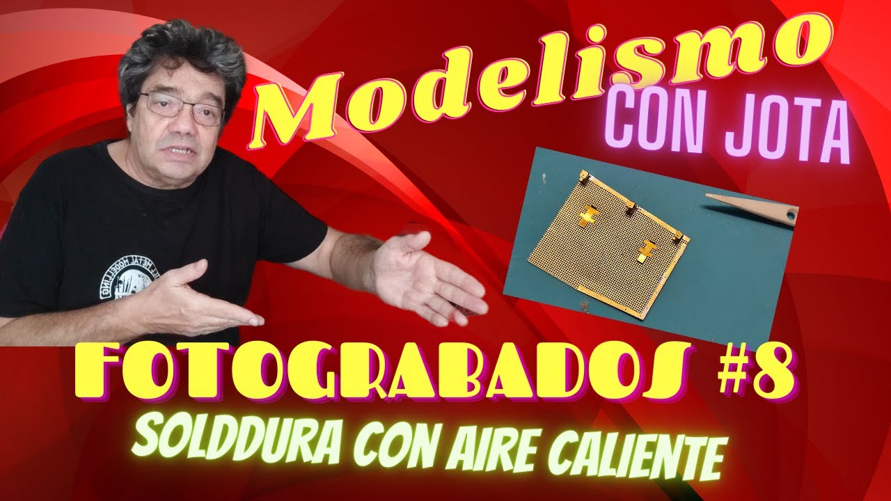 Fotograbados de andar por casa 8 soldando con aire caliente